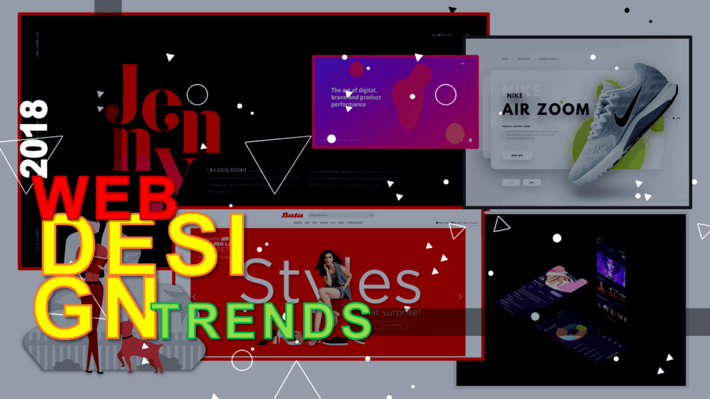Web Design Trends that needs your attention in 2018!