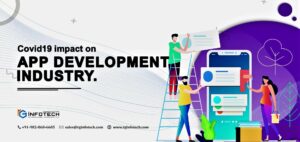 Covid19 impact on app development industry!