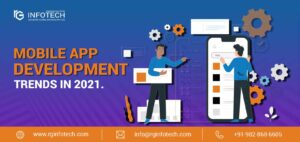 Mobile App Development Trend in 2021
