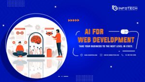 AI for Web Development: Take Your Business to the Next Level in 2022.