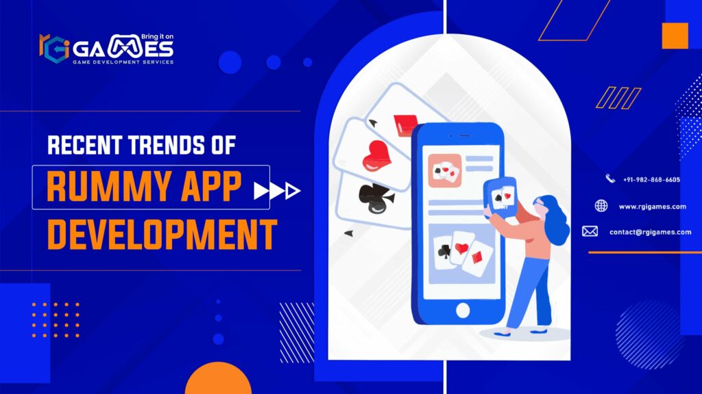 Recent trends of Rummy App Development!
