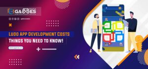 Ludo App Development Costs: Things You Need to Know!