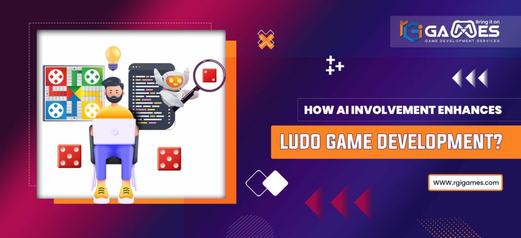 How AI Involvement Enhances Ludo Game Development?