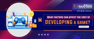 What  Factors Can Affect The Cost Of Developing A Game?