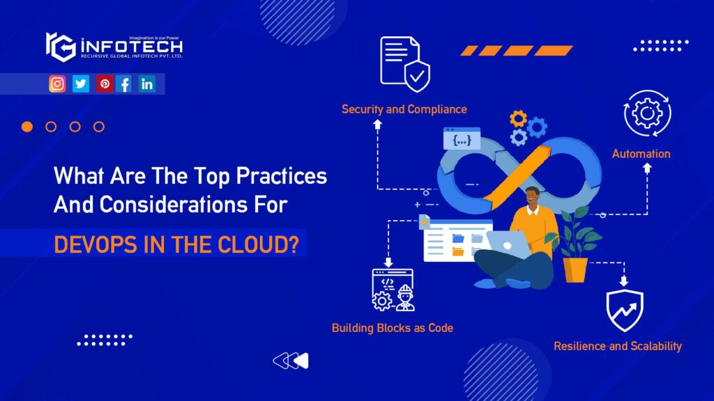 What-Are-The-Top-Practices-And-Considerations-For-DevOps-in-The-Cloud