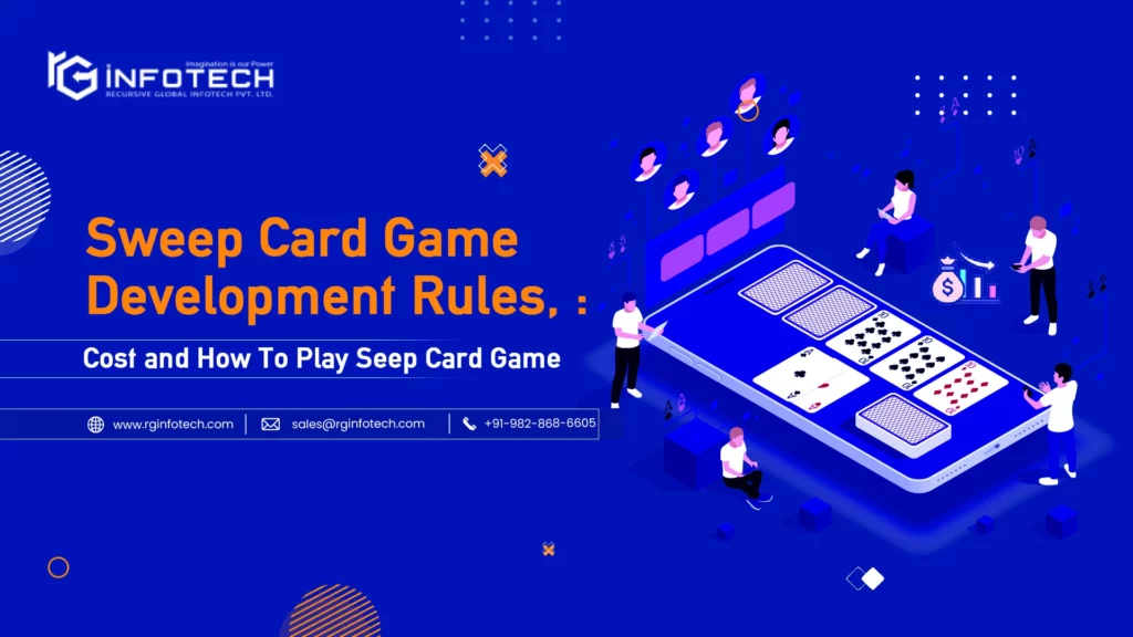 Sweep Card Game Development – Everything You Need to Know
