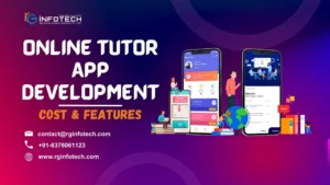 Online Tutor App Development: Cost & Features