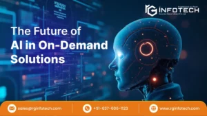 The Future of AI in On-Demand Solutions : Trends, Impact & Innovations