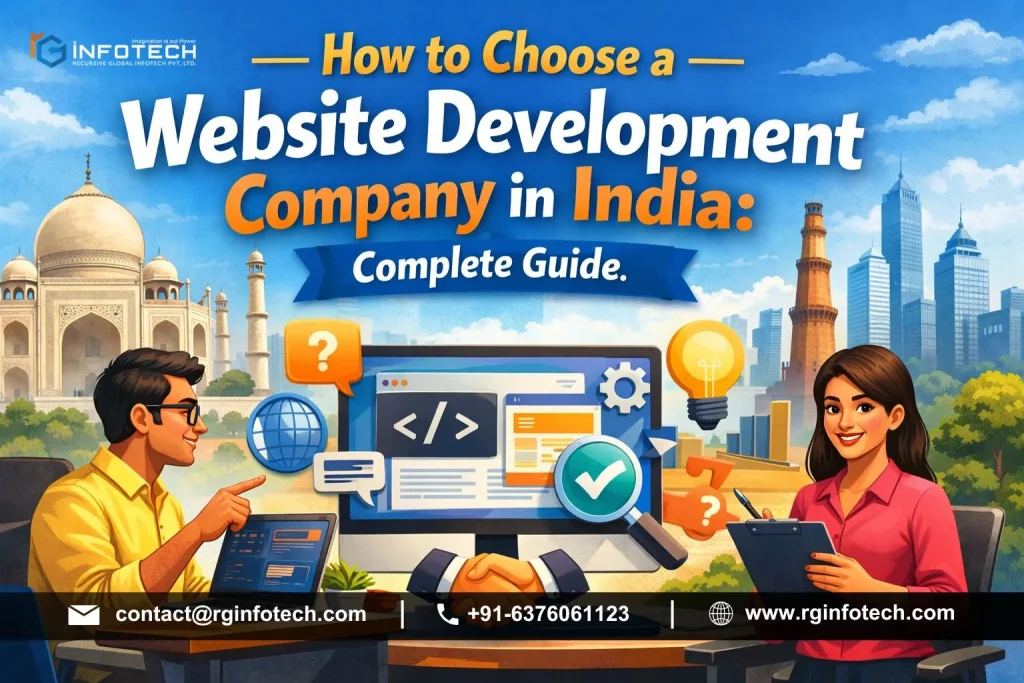How to Choose a Website Development Company in India (Complete Guide for 2026)