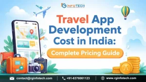 Travel App Development Cost in India: Complete Pricing Guide (2026)