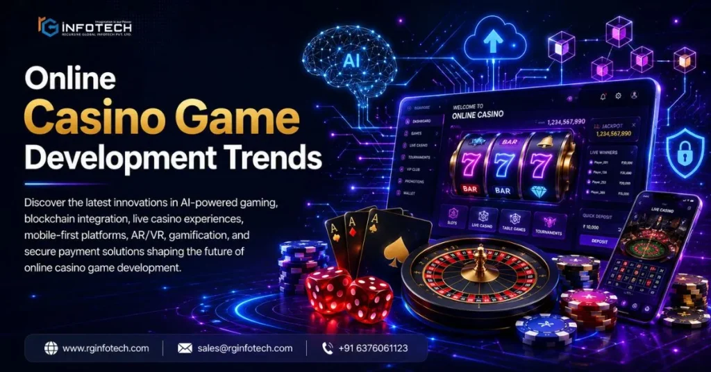 Top 10 Latest Trends in Online Casino Game Development in 2026