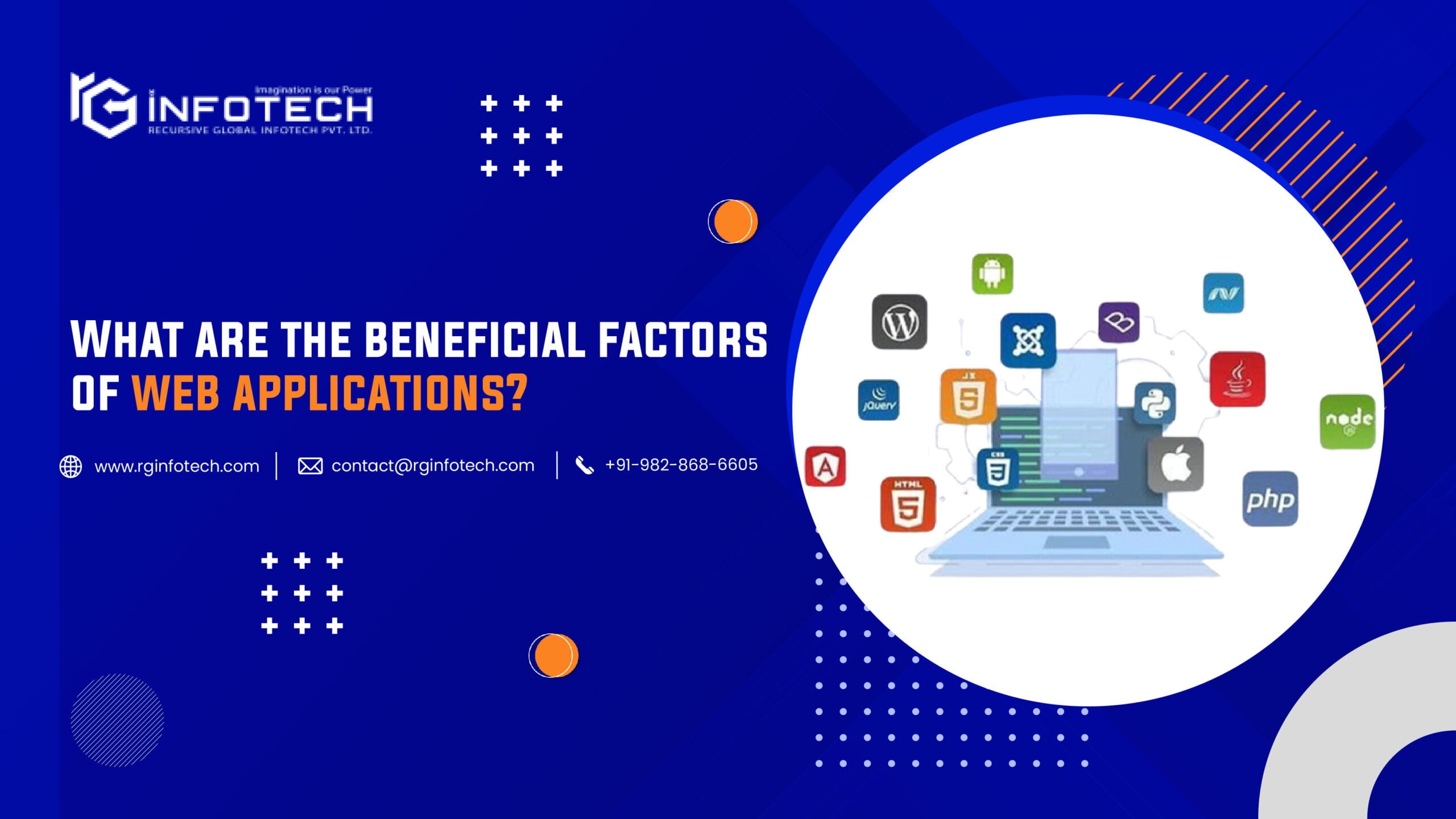 What are the beneficial factors of web applications?
